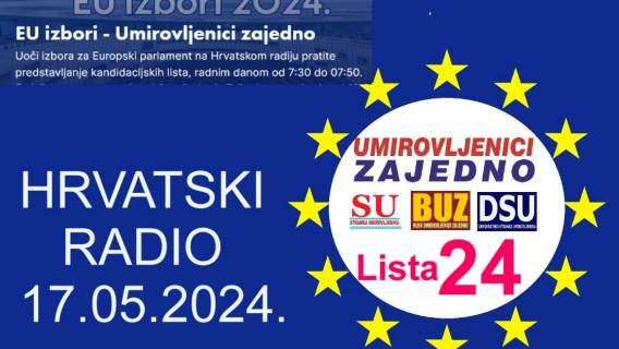 HRVATSKI RADIO 17.05.2024. EU izbori 2024. 