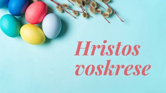 Sretan i blagoslovljen Uskrs!
